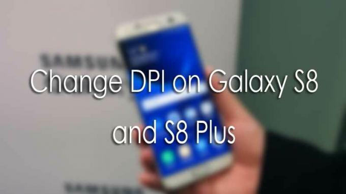 So ändern Sie die DPI von Galaxy S8 und S8 Plus ohne Root