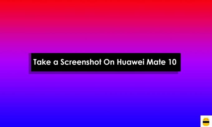 Näyttökuvan ottaminen Huawei Mate 10: stä ja Mate 10 Prosta