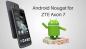ZTE Axon 7'de B19 Android 7.1.1 Nougat'ı İndirin ve Yükleyin