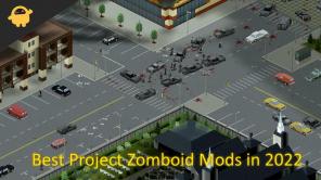 Beste Projekt-Zomboid-Mods im Jahr 2022