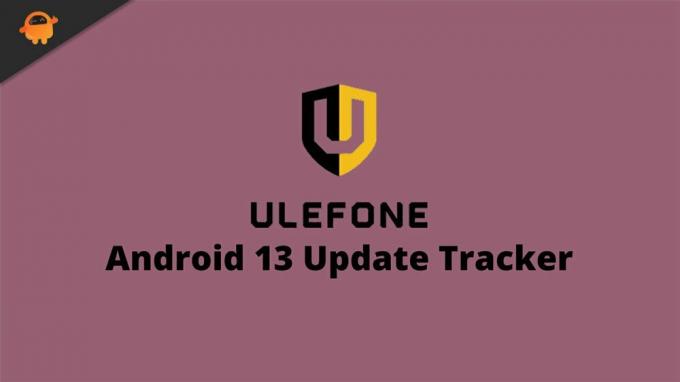 Sledilnik posodobitev za Ulefone Android 13 | Seznam podprtih naprav