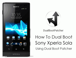 كيفية التمهيد المزدوج Sony Xperia Sola باستخدام Dual Boot Patcher