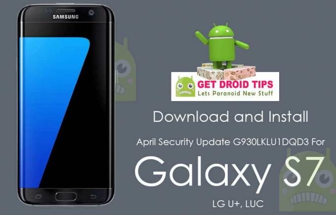 Descargar Instalar April Security Nougat G930LKLU1DQD3 para Galaxy S7 (LG U +, LUC)