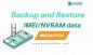 Kuidas varundada ja taastada IMEI / NVRAM-andmeid Mediateki kiibistiku Android-seadmes