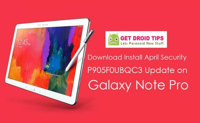 Descargar Instalar April Security con la compilación P905F0UBQC3 para Galaxy Note Pro