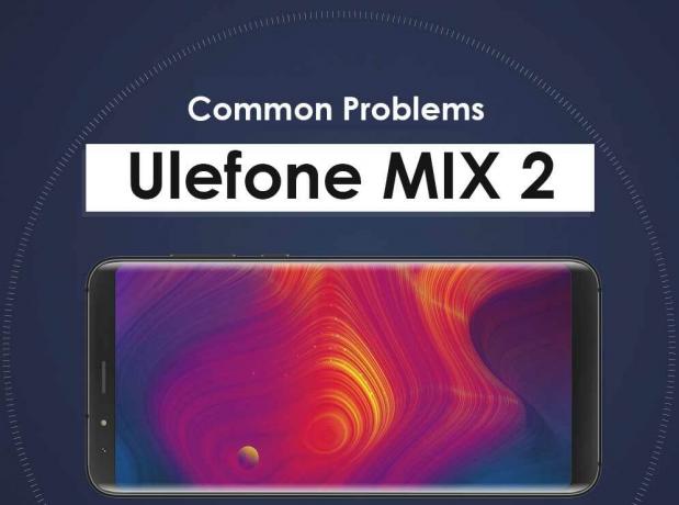 Ratkaisut Ulefone MIX 2: n yleisiin ongelmiin - WiFi, Bluetooth, kamera, SD, Sim ja paljon muuta
