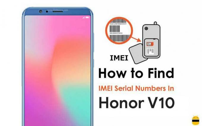 כיצד למצוא מספרי סידורי IMEI ב- Huawei Honor V10 (תצוגה 10)