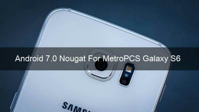 MetroPCS Galaxy S6 için G920T1UVU5FQE1 Android 7.0 Nougat'ı Yükleyin