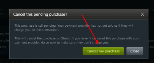 annuler l'ancienne transaction pour corriger le message d'erreur Steam de transaction en attente