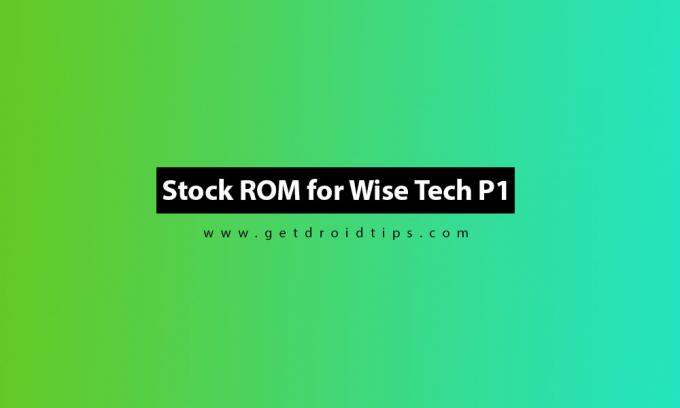 Stáhněte si Flash soubor firmwaru Wise Tech P1 - Průvodce příručkou ROM