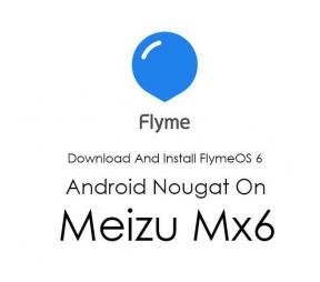 הורד והתקן את FlymeOS 6 על הקושחה של Meizu Mx6 Nougat