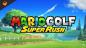 Kaip patekti į „Mario Golf“ žvaigždžių klubus: „Super Rush“