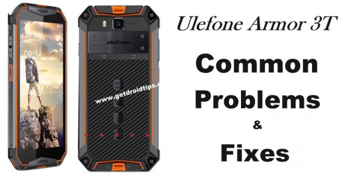 yaygın Ulefone Armor 3T sorunları ve düzeltmeleri