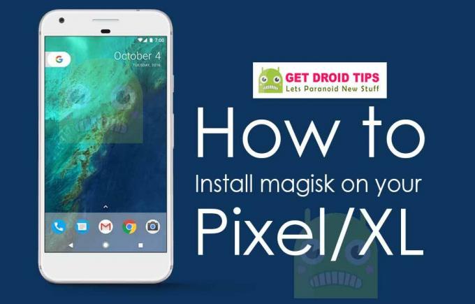 Изтеглете и инсталирайте Magisk на вашия Pixel или Pixel XL