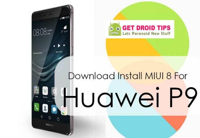כיצד להתקין את ה- MIUI 8 העדכני ביותר עבור Huawei P9