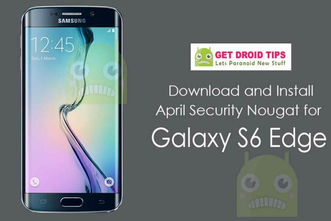 Galaxy S6 Edge için G925FXXU5EQCN Nougat Nisan Güvenlik Güncellemesini İndirin