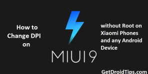 Променете DPI на MIUI 9 без Root на телефони Xiaomi и всеки Android