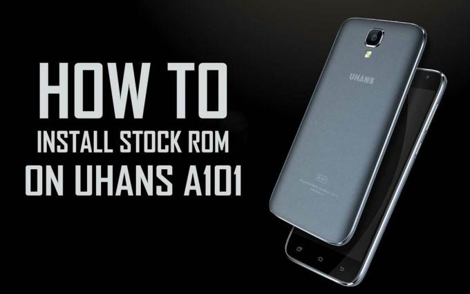 Cómo instalar la ROM de stock oficial en Uhans A101