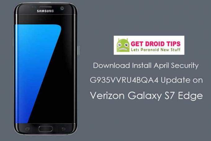 Töltse le az április biztonsági G935VVRU4BQA4 nugát telepítését a Verizon Galaxy S7 Edge számára