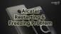 Μέθοδοι για να επιδιορθώσετε το πρόβλημα επανεκκίνησης και κατάψυξης του Alcatel;