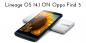 Download en installeer Unofficial Lineage OS 14.1 op Oppo Find 5