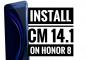כיצד להתקין את CM 14.1 ב- Honor 8 (Android 7.1 Nougat)