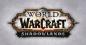 World of Warcraft: تاريخ إصدار Shadowlands
