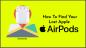 كيفية البحث عن AirPods من Apple المفقودة