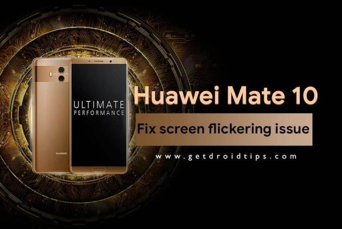 Как исправить проблему мерцания экрана Huawei Mate 10
