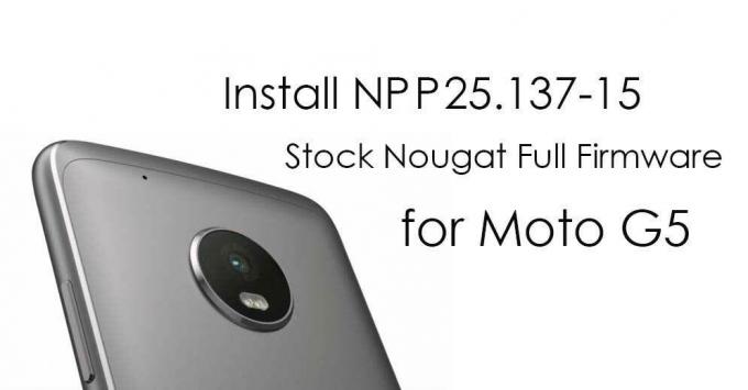قم بتثبيت NPP25.137-15 Stock Nougat Full Firmware لـ Moto G5 XT1677 Cedric