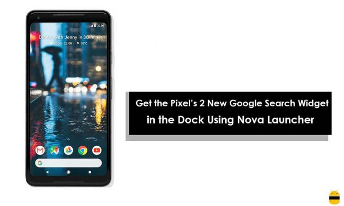 كيفية الحصول على أداة بحث Google الجديدة 2 من Pixel في Dock باستخدام Nova Launcher