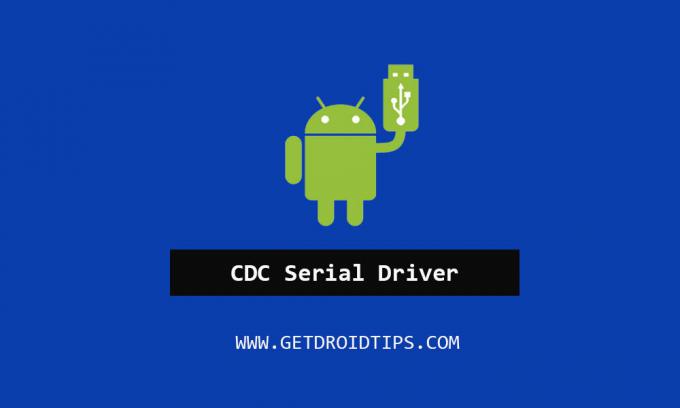 Scarica e installa il driver seriale CDC Android per telefoni [ultima versione]