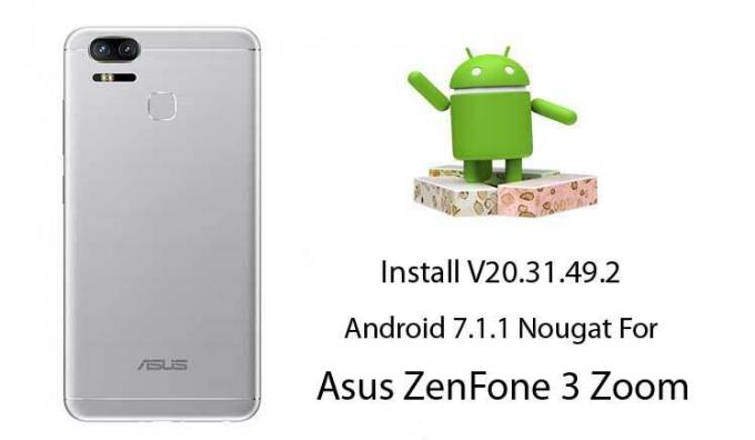 התקן את V20.31.49.2 אנדרואיד 7.1.1 נוגט עבור Asus ZenFone 3 זום