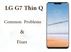 Běžné problémy a opravy LG G7 Thin Q.