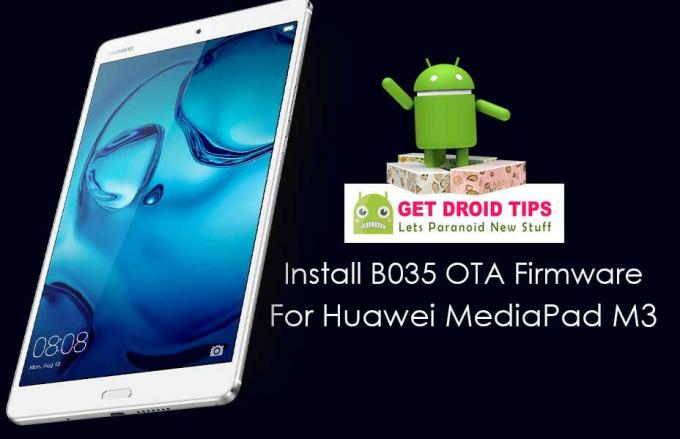 Installa il firmware di riserva OTA B035 su Huawei MediaPad M3 (BTV-DL09) Cina