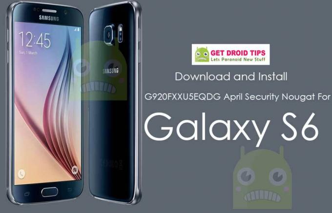 Lejupielādēt aprīļa Security Nougat G920FXXU5EQDG priekš Galaxy S6 SM-G920F