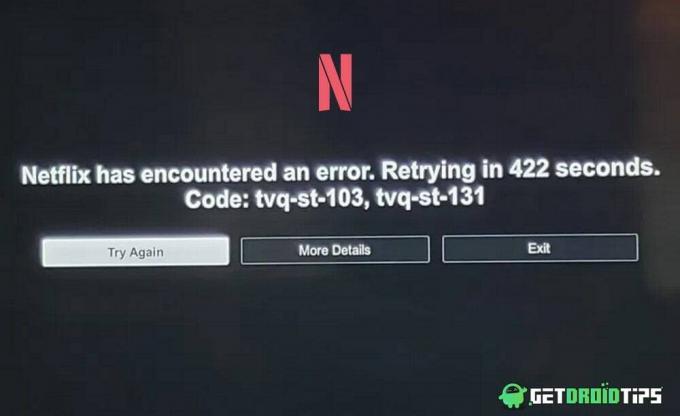 Что такое код ошибки Netflix TVQ-ST-131 и как исправить