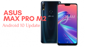 Posodobitev Asus Zenfone Max Pro M2 Android 10: Datum izdaje