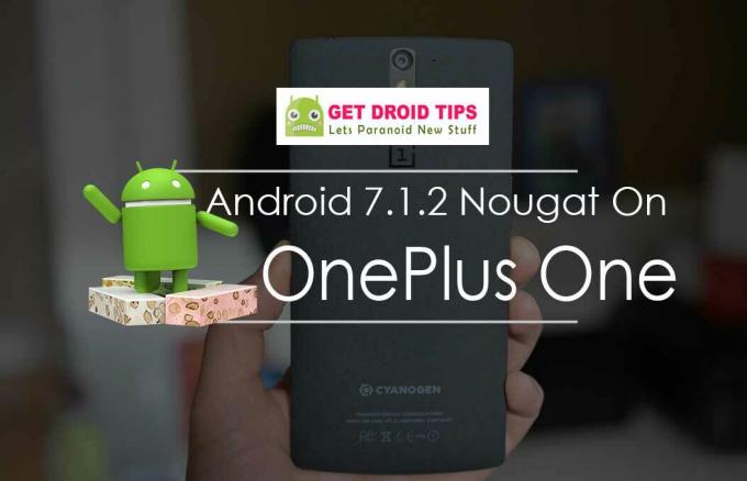 Изтеглете Инсталирайте официалния Android 7.1.2 Nougat On OnePlus One (Персонализиран ROM, AICP)