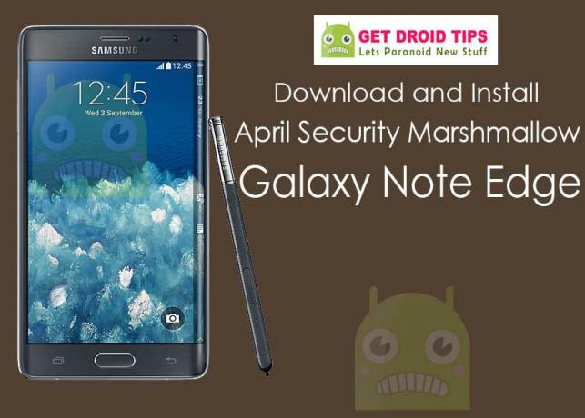 Скачать Установить N915TUBS2DQD2 April Security Marshmallow для Galaxy Note Edge