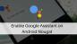 Ako povoliť pomocníka Google v systéme Android Nougat