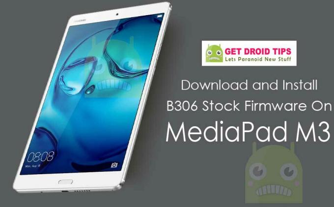 Download Installer Huawei MediaPad M3 Nougat B306 firmware (Cambodja - BTV-DL09)