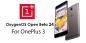Stiahnite si a nainštalujte OxygenOS Open Beta 24 pre OnePlus 3