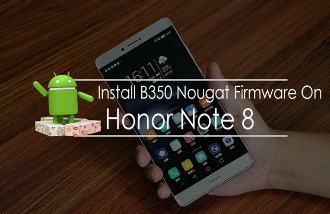 Stiahnite si Nainštalujte firmvér B350 Nougat na Honor Note 8 (EDI-AL10)