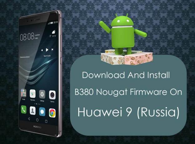 Preuzmite i instalirajte B380 Nougat firmware na Huawei 9 (Rusija)