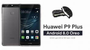 Lataa Huawei P9 Plus B520 Oreo -laiteohjelmisto VIE-AL10 [8.0.0.520]