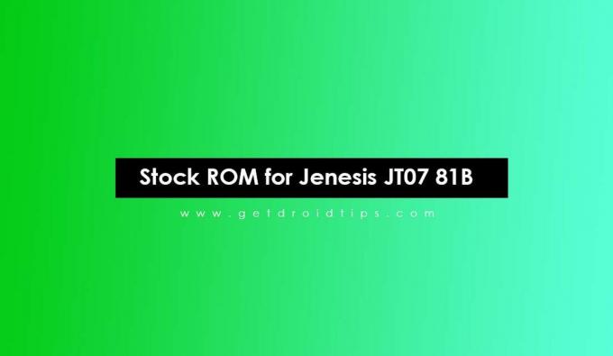 Stock ROM -levyn asentaminen Jenesis JT07 81B -laitteeseen [Firmware Flash File]