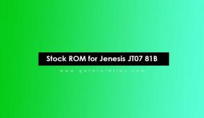 Cara Memasang Stock ROM di Jenesis JT07 81B [File Flash Firmware]