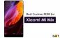 רשימת כל ה- ROM המותאם אישית הטוב ביותר עבור Xiaomi Mi Mix [עודכן]