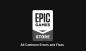 Všetky bežné chyby a opravy obchodu Epic Games Store